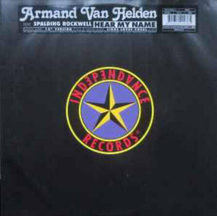 Hear My Name Independence / Virgin Records